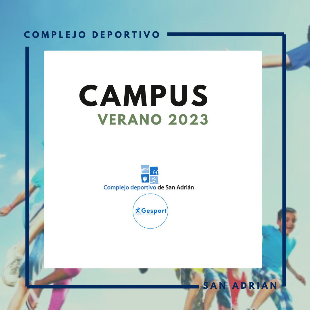 CAMPUS COMPLEJO DEPORTIVO Ayto San Adrián